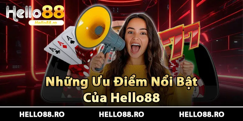 So Sánh Hello88 Với Một Số Nền Tảng Giải Trí Trực Tuyến Khác 3 Ưu điểm nổi bật của nền tảng